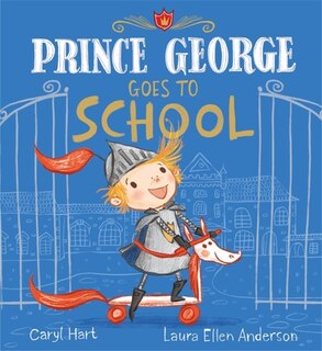 Front cover_Prince George Goes To School