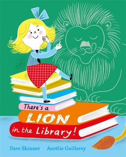 Front cover_There's A Lion In The Library!