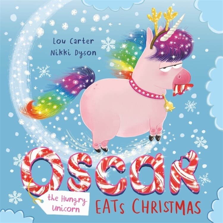 Front cover_Oscar The Hungry Unicorn Eats Christmas