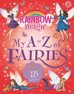 Front cover_Rainbow Magic: My A To Z Of Fairies