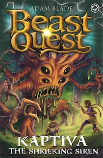 Front cover_Beast Quest: Kaptiva The Shrieking Siren