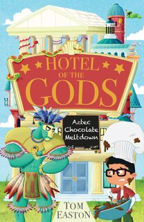 Couverture_Hotel of the Gods: Aztec Chocolate Meltdown