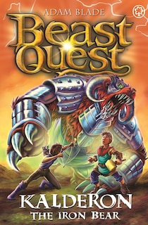 Couverture_Beast Quest: Kalderon the Iron Bear