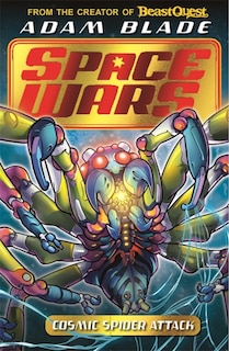 Couverture_Beast Quest: Space Wars: Cosmic Spider Attack