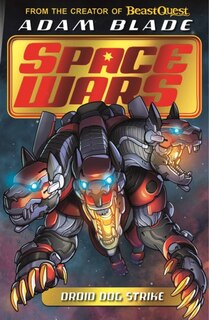 Front cover_Beast Quest: Space Wars: Droid Dog Strike