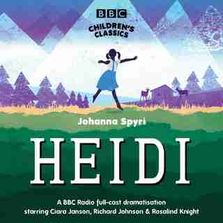 Heidi by JOHANNA SPYRI