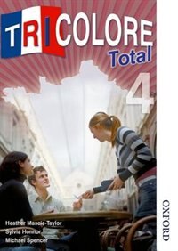 Front cover_Tricolore Total: Level 4 Student Book