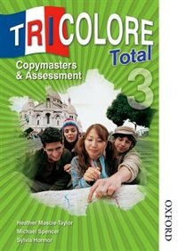 Tricolore Total: Level 3 Copymasters And Assessment