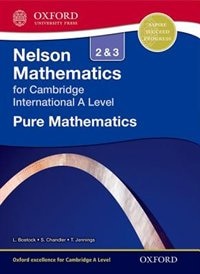 Nelson Pure Mathematics 2 And 3 For Cambridge International A Level