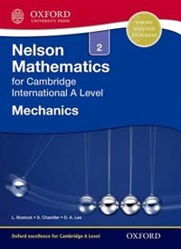 Front cover_Nelson Mechanics 2 For Cambridge International A Level