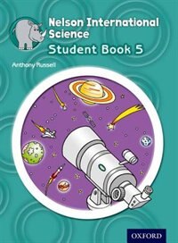 Nelson International Science: Student Book 5