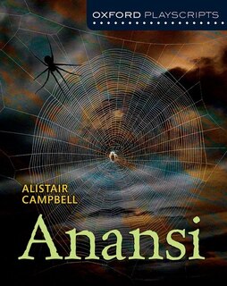Front cover_Oxford Playscripts: Anansi