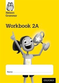 Nelson Grammar: Workbook 2a Year 2/p3 Pack Of 10