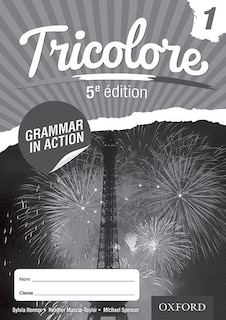 Front cover_Tricolore: Level 1 Grammar in Action Workbook (8 pack)