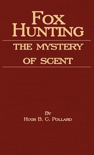 Front cover_Fox Hunting - The Mystery of Scent