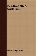 Couverture_First-Hand Bits of Stable Lore