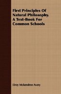 Couverture_First Principles Of Natural Philosophy. A Text-Book For Common Schools