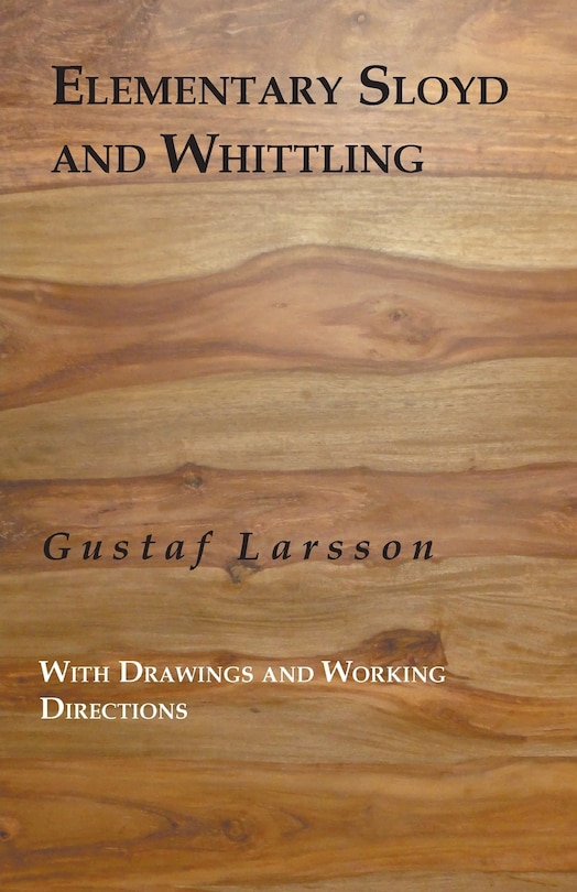 Front cover_Elementary Sloyd And Whittling