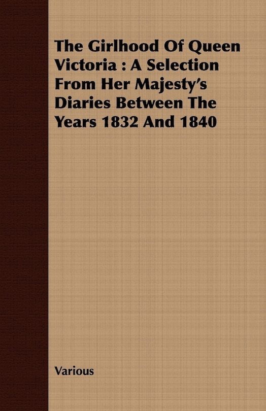 Front cover_The Girlhood Of Queen Victoria