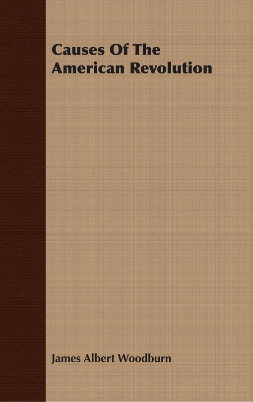 Front cover_Causes Of The American Revolution