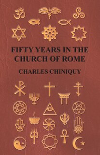 Couverture_Fifty Years In The Church Of Rome