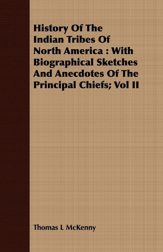 Front cover_History Of The Indian Tribes Of North America