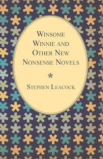 Front cover_Winsome Winnie and Other New Nonsense Novels