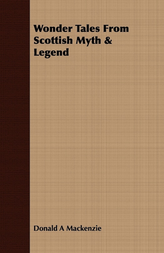 Front cover_Wonder Tales From Scottish Myth & Legend