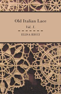 Front cover_Old Italian Lace - Vol. I.