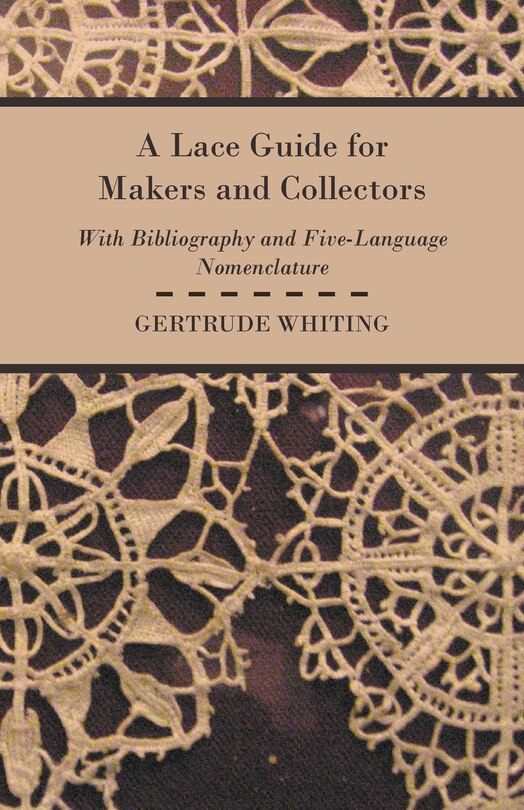 Front cover_A Lace Guide For Makers And Collectors