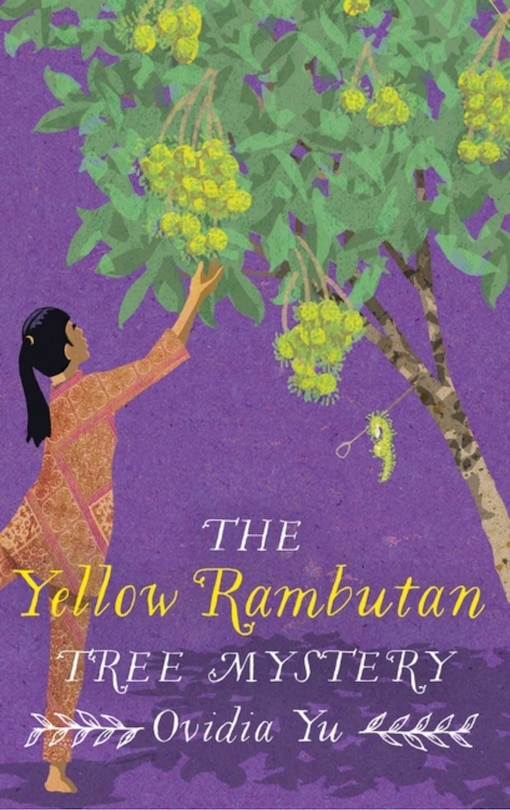 Front cover_The Yellow Rambutan Tree Mystery