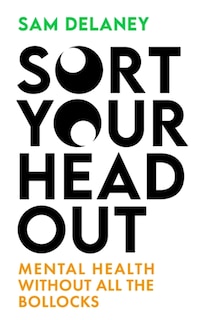 Front cover_Sort Your Head Out