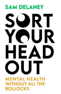 Front cover_Sort Your Head Out