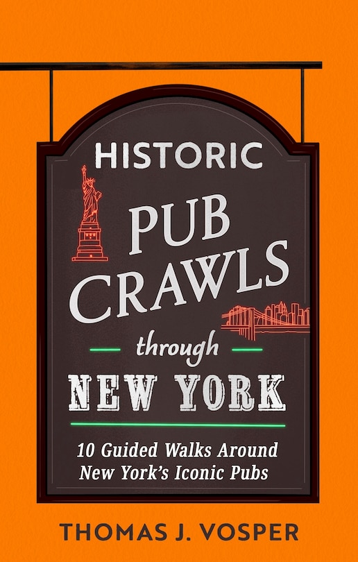 Front cover_Historic Pub Crawls Through New York