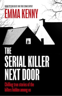 Front cover_The Serial Killer Next Door