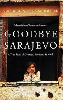 Goodbye Sarajevo