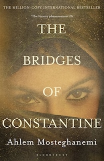 The Bridges Of Constantine