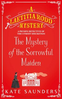Front cover_The Mystery of the Sorrowful Maiden