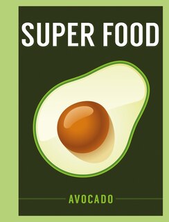 Couverture_Super Food: Avocado