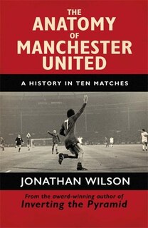 Front cover_The Anatomy of Manchester United