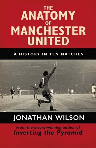 Front cover_The Anatomy of Manchester United