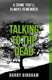 Front cover_Talking To The Dead