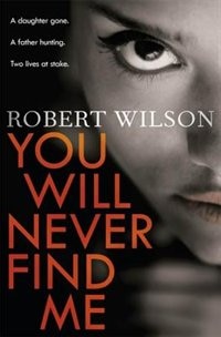 Front cover_You Will Never Find Me