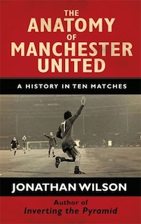 Couverture_The Anatomy of Manchester United