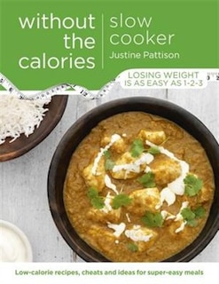 Front cover_Slow Cooker Without The Calories