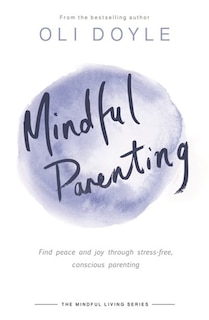 Couverture_Mindful Parenting