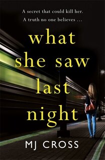 Front cover_What She Saw Last Night