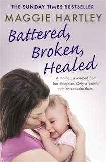 Couverture_Battered, Broken, Healed