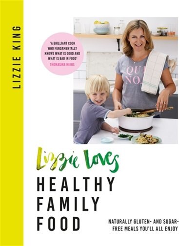 Front cover_Lizzie Loves Healthy Family Food