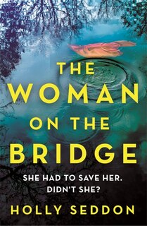 Front cover_The Woman On The Bridge